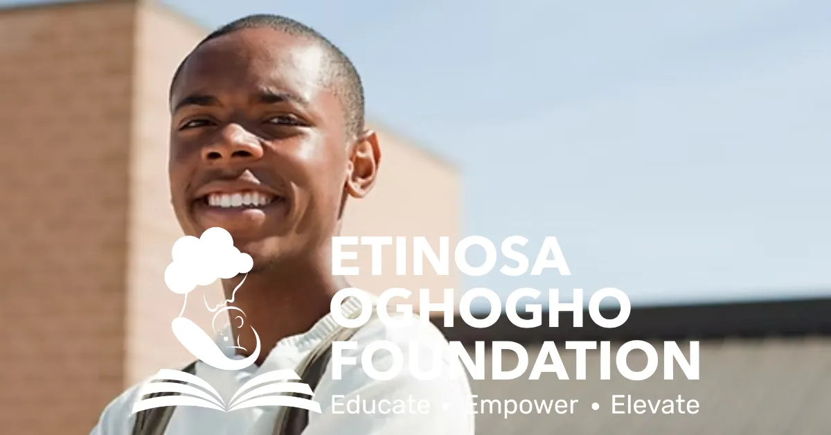 Etinosa Oghogho Foundation Academic Scholarship