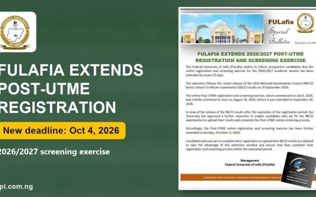 FULafia Extends 2026/2027 Post-UTME Registration to October 4 After NECO Results